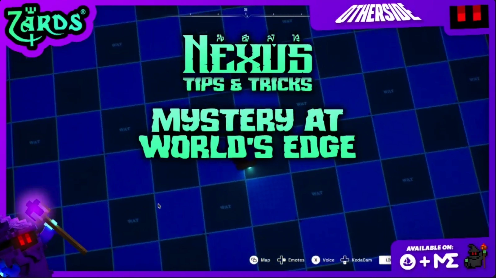 OtherSide Nexus: Tips & Tricks - Mystery At World's Edge