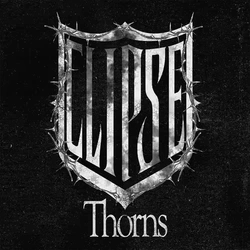 Clipse: The Thorns